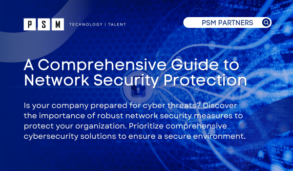 A Comprehensive Guide to Network Security Protection