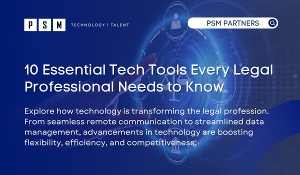 10 Essential Tech Tools Every Legal Professional Needs to Know