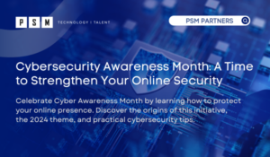 Cybersecurity Awareness Month: A Time to Strengthen Your Online Security